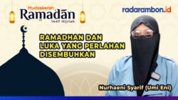 Ramadan dan Luka yang Perlahan Disembuhkan